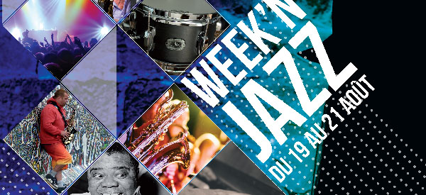 En exclu : le programme du Week'n Jazz - 19 au 21 août