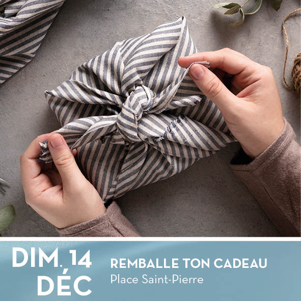 ANIMATION : REMBALLE TON CADEAU