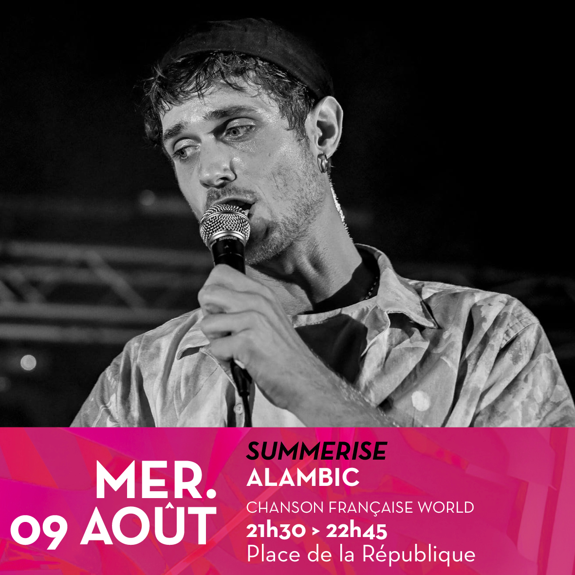 SUMMERISE x 09 AOÛT