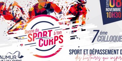 Colloque Sport-Santé de Saumur Val de Loire : Sport et dépassement de soi