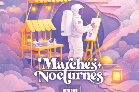 MARCHÉ NOCTURNE #VOYAGE DANS L’ESPACE