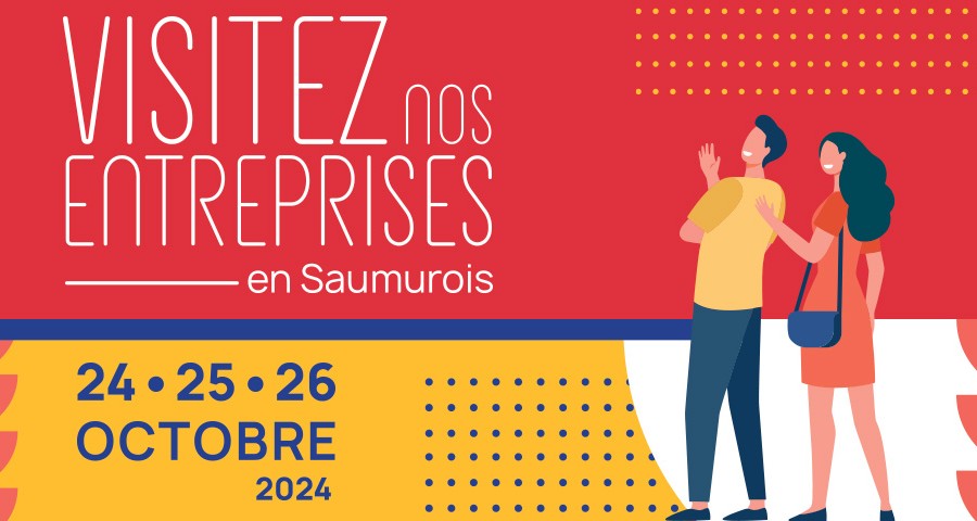 Du 24 au 26 octobre, visitez nos entreprises en Saumurois !