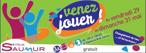 Du 29 au 31 mai: Venez jouer!