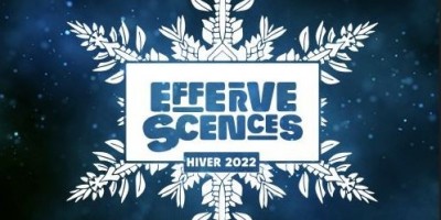 Les Effervescences d’hiver reviennent !