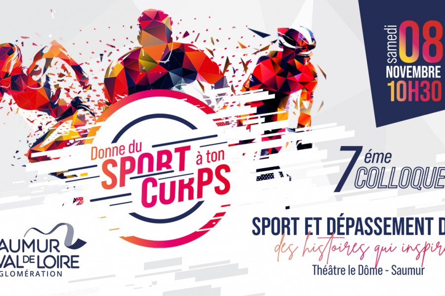 Colloque Sport-Santé de Saumur Val de Loire : Sport et dépassement de soi
