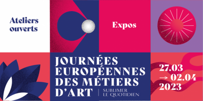 17e édition des  Journées européennes des Métiers d'art : "Sublimer le quotidien"