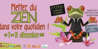 Mettez du ZEN dans votre quotidien : du 7 au 11 décembre ! Les inscriptions sont ouvertes