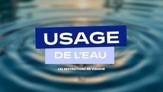 Usage de l'eau : les restrictions en vigueur