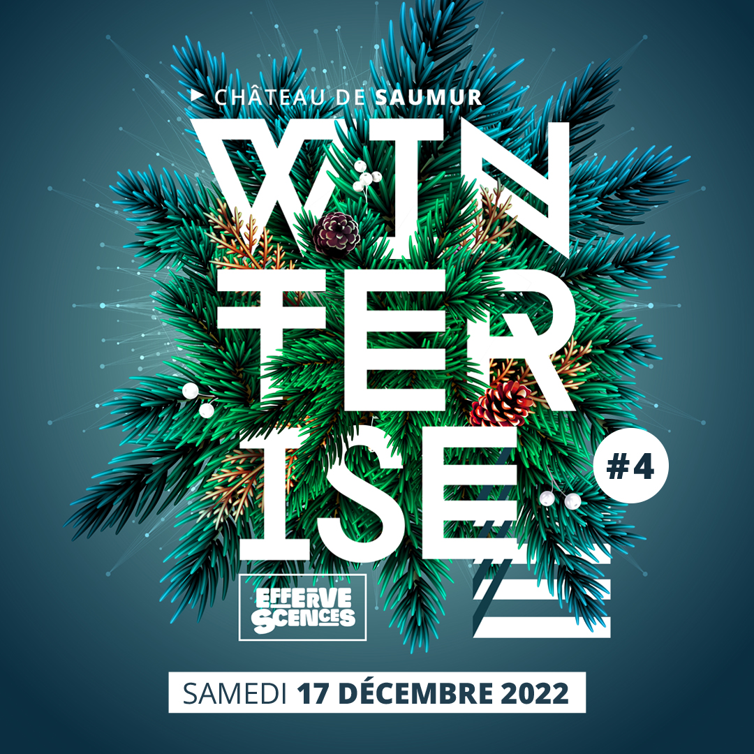 Winterise #4 x Effervescences 2022