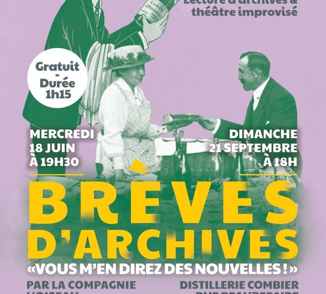 « Vous m’en direz des nouvelles ! » , une soirée Brèves d'Archives