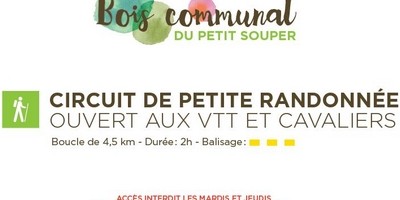 Bois communal du Petit Souper, accès interdit en période de chasse