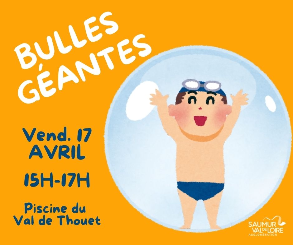 Bulles g&eacute;antes &agrave; la piscine du Val de Thouet