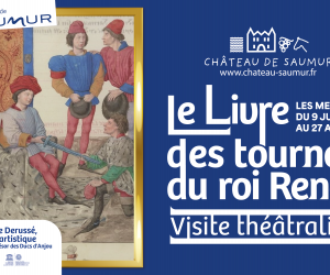 Visite théâtralisée - Le livre des tournois du roi René 