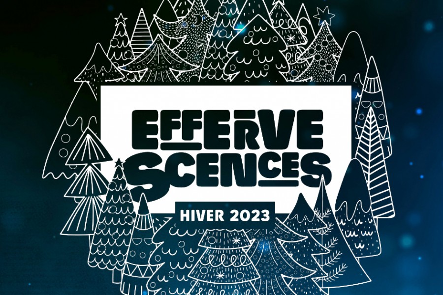 EFFERVESCENCES : LE PROGRAMME DE NOËL