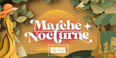 UN MARCHÉ NOCTURNE SOUS LE SIGNE DE LA NATURE ET DE LA FÊTE