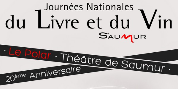 Le salon du Livre et du Vin au cœur de Saumur les 18 et 19 avril