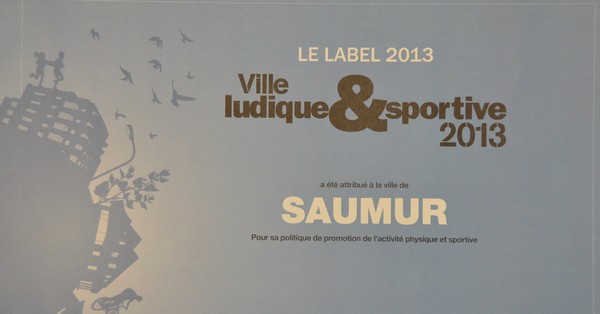 Saumur obtient le label "Ville ludique et sportive 2013"
