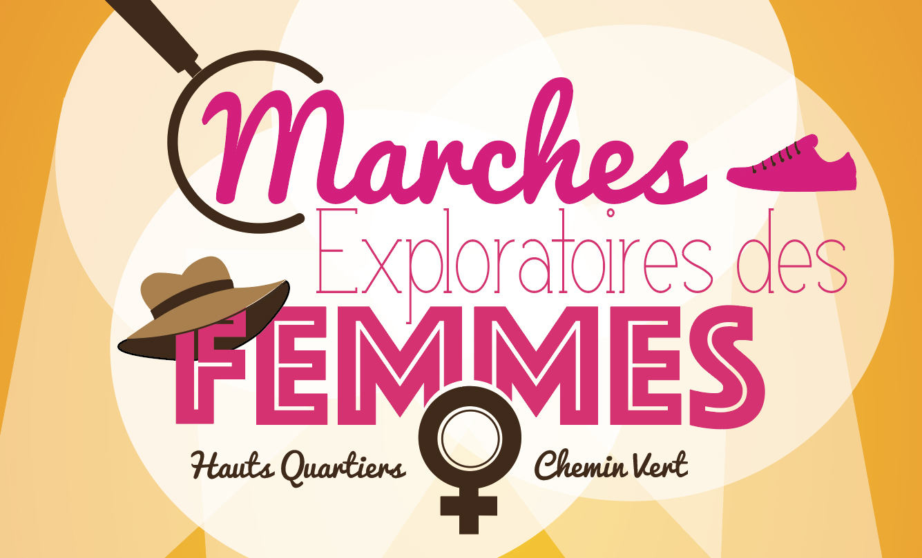 Marches Exploratoires des Femmes