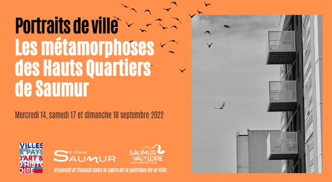Portraits de ville : Les métamorphoses des Hauts Quartiers de Saumur