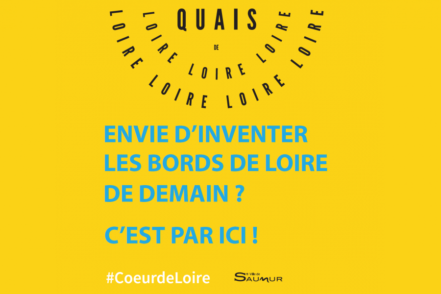 Projet #CoeurdeLoire : Envie d’inventer les bords de loire de demain ? c’est par ici...