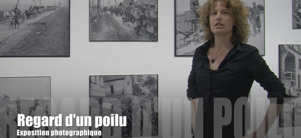 En vidéo : Exposition "Regard d'un poilu"