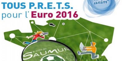 Saumur, TOUS PRETS pour l'Euro 2016 ... le film