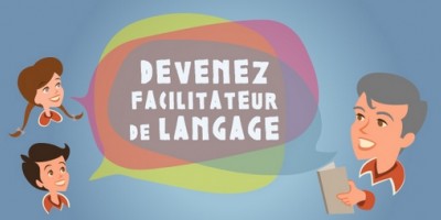 Facilitateur de langage: qu'est-ce que c'est?